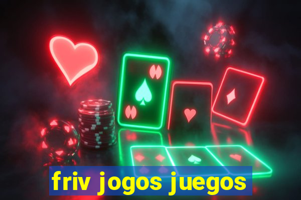 friv jogos juegos